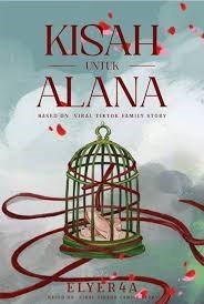 KISAH UNTUK ALANA